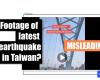 Compilation of old disaster clips unrelated to recent earthquake in Taiwan on April 22, 2024